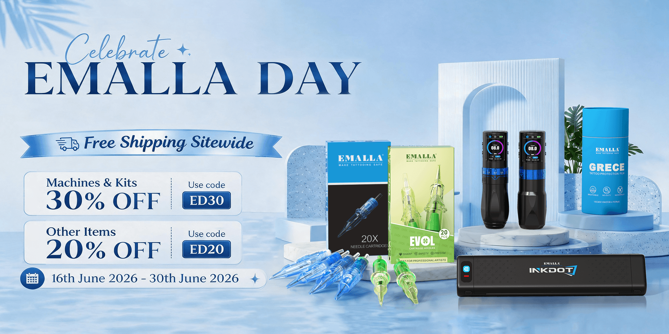 Celebrate EMALLA DAY with discounts up to 30% off. Special codes ED30 and ED20 available.
