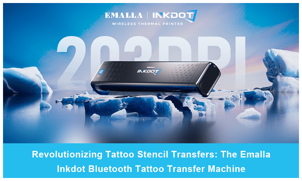 Revolutionizing Tattoo Stencil Transfers: The Emalla Inkdot Bluetooth Tattoo Transfer Machine